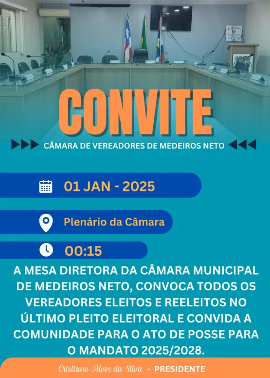 Medeiros Neto: Vereadores eleitos e reeleitos tomam posse em 1º de Janeiro