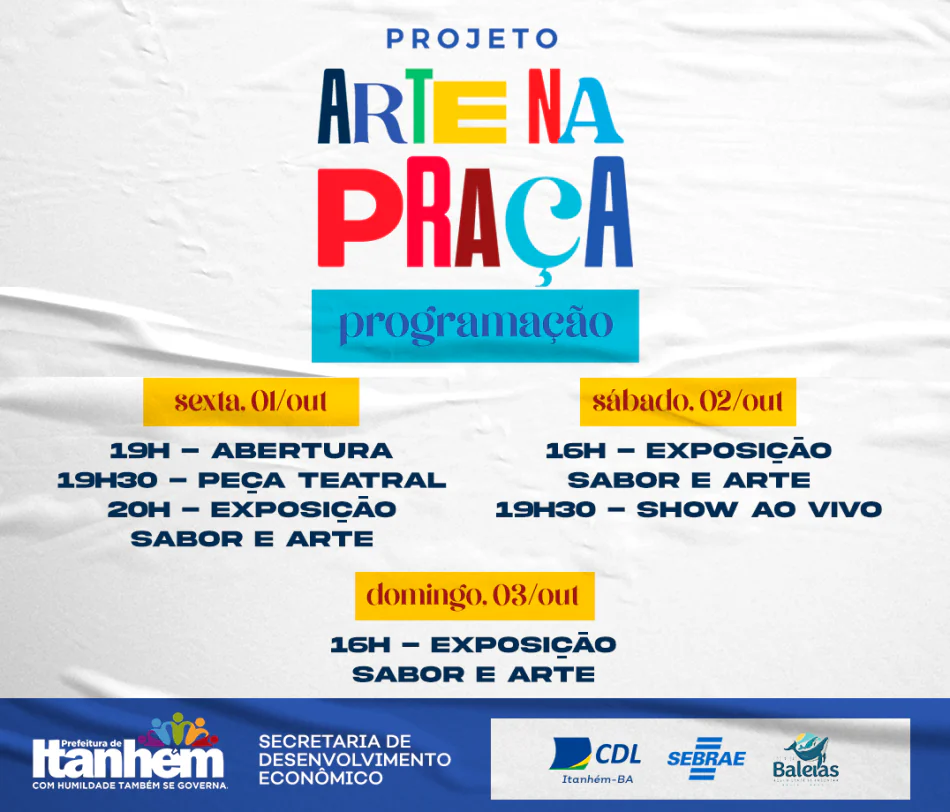 “Arte na Praça” acontece neste final de semana em Itanhém. Participe