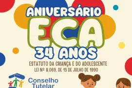 Conselho Tutelar de Medeiros Neto celebra aniversário de 34 anos do ECA