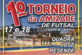 Nesta sexta e sábado: Vem aí o 1ª Torneio da Amizade de Futsal de Itanhém