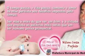 Mensagem do prefeito e servidores da prefeitura em homenagem ao Dia das Mães. 