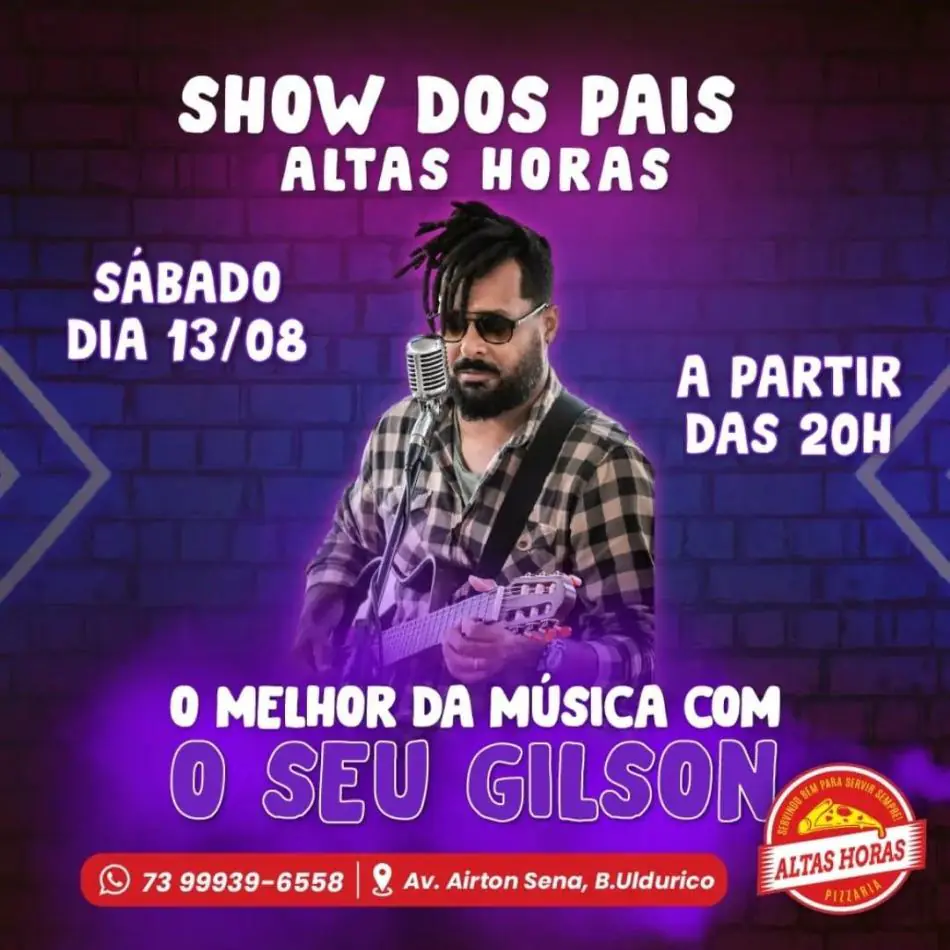 Pizzaria Altas Horas promove Show dos Pais com Seu Gilson, neste sábado (13)